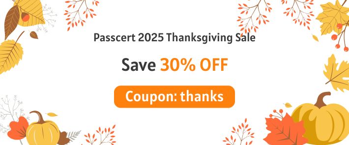 Passcert 2025 Thanksgiving Sale